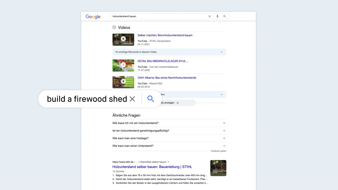 Google search results for the search term "holzunterstand bauen". Stihl website as the first result.